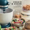 KitchenAid Cuisine veggie - 70 recettes pour tous les jours