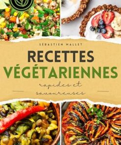 Recettes végétariennes rapides et savoureuses (VerdeVita Éditions)