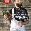 Ma petite boucherie vegan - Edition enrichie