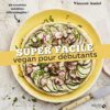 Vegan pour les débutants - super facile